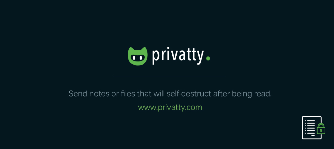 PrivNote - Send notes or files that will self-destruct after being read